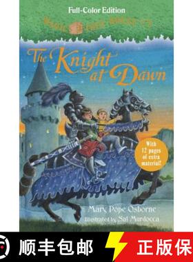 预订 Magic Tree House 20th Anniversary Edition: The Knight at Dawn (A Stepping Stone Book(TM)) [9780449818220]