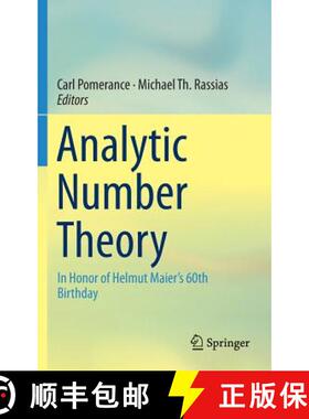 【3-4周达】Analytic Number Theory : In Honor of Helmut Maier's 60th Birthday (1st ed. 2015) [9783319222394]