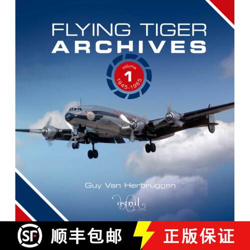 【3-4周达】精装 Flying Tiger Archives: Volume 1: 1945 to 1965 [9781739663032]