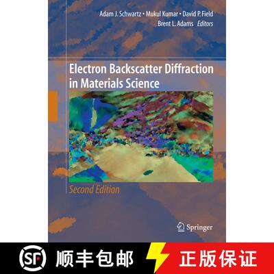 【3-4周达】Electron Backscatter Diffraction in Materials Science (2nd ed. 2009) (2nd ed. 2009) (2nd e... [9780387881355]