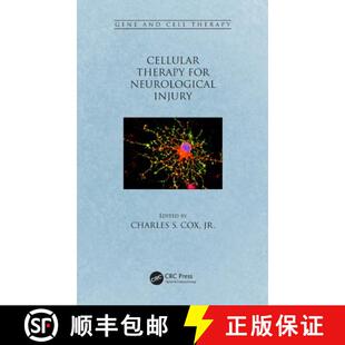 【3-4周达】Cellular Therapy for Neurological Injury [9781482225914]