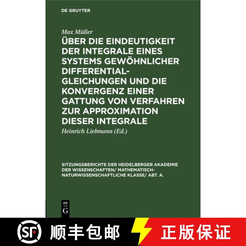 【3-4周达】UEber Die Eindeutigkeit Der Integrale Eines Systems Gewoehnlicher Differentialgleichungen ... [9783111188690]