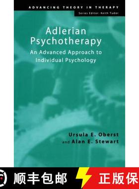 【3-4周达】Adlerian Psychotherapy : An Advanced Approach to Individual Psychology [9781583911228]