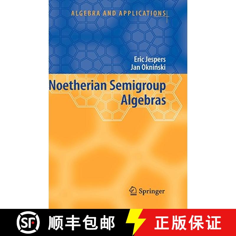 【3-4周达】Noetherian Semigroup Algebras [9781402058097]