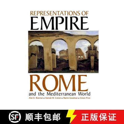 【3-4周达】Representations of Empire – Rome and the Mediterranean World [9780197262764]