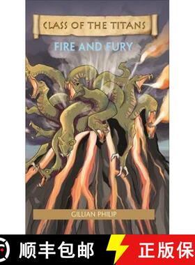 【3-4周达】Reading Planet - Class of the Titans: Fire and Fury - Level 7: Fiction (Saturn) [9781510445123]