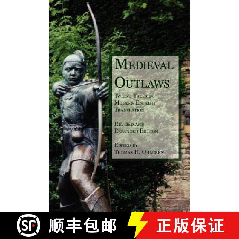 【3-4周达】Medieval Outlaws: Twelve Tales in Modern English Translation [9781932559620]