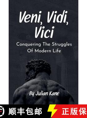 【3-4周达】Veni, Vidi, Vici: Conquering The Struggles Of Modern Life [9798230497394]