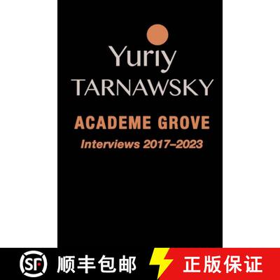 【3-4周达】Academe Grove : Interviews 2017-2023 [9781884097089]