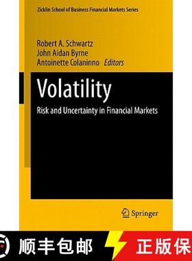 【3-4周达】Volatility : Risk and Uncertainty in Financial Markets [9781441914736]