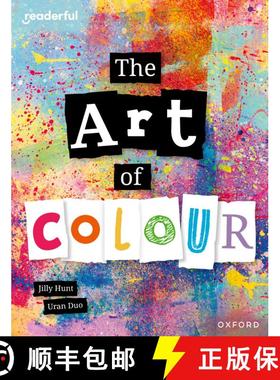【3-4周达】Readerful Independent Library: Oxford Reading Level 8: The Art of Colour [9781382041126]
