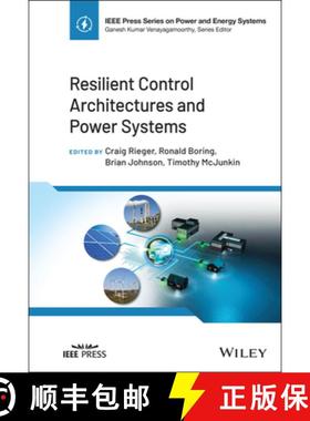 【3-4周达】Resilient Control Architectures And Power Systems [Wiley电子电气工程] [9781119660415]