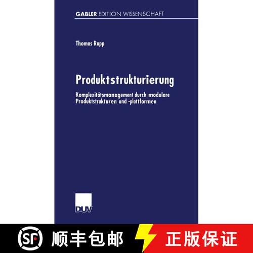【3-4周达】Produktstrukturierung : Komplexitätsmanagement durch modulare Produktstrukturen und -plat... [9783824470105]