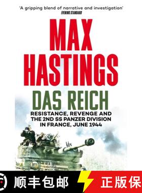 【3-4周达】Das Reich : Resistance, Revenge and the 2nd SS Panzer Division in France, June 1944 [9781035022397]