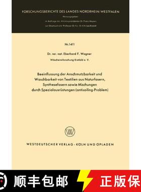 【3-4周达】Beeinflussung Der Anschmutzbarkeit Und Waschbarkeit Von Textilien Aus Naturfasern, Synthes... [9783663061915]