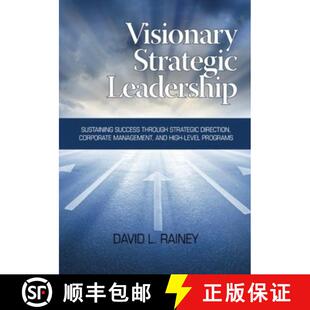Success Leadership Through ... Visionary Corporate 4周达 9781623963132 Strategic Direction Sustaining