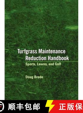 【3-4周达】Turfgrass Maintenance Reduction Handbook: Sports, Lawns, And Golf [Wiley建筑] [9781575041063]