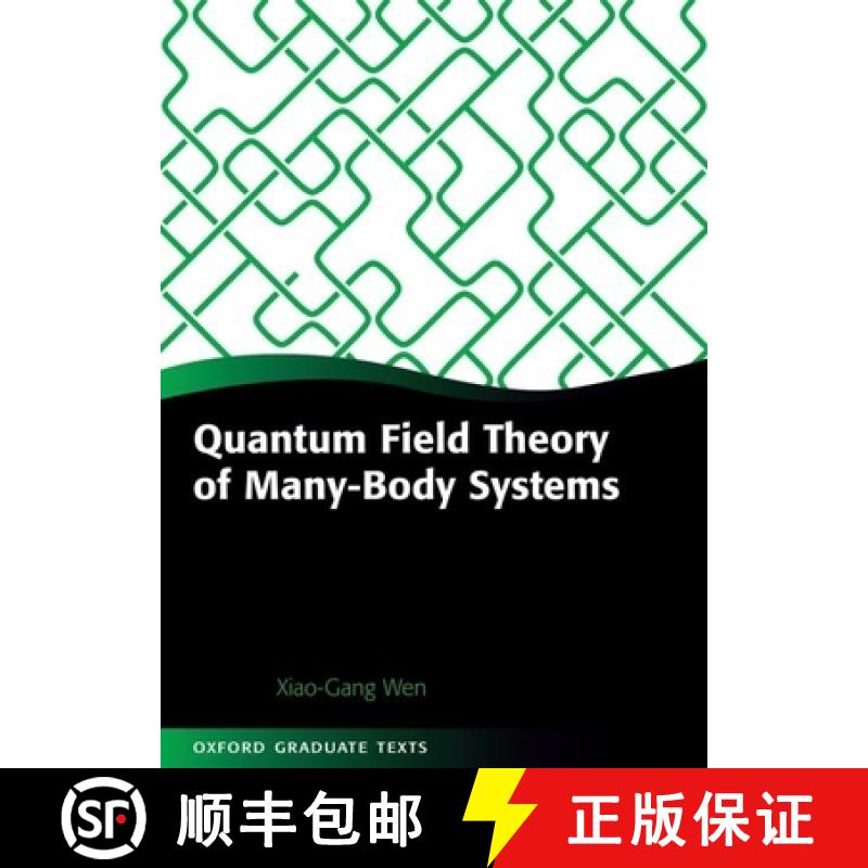【3-4周达】Quantum Field Theory of Many-Body Systems: From the Origin of Sound to an Origin of Light ... [9780198530947]
