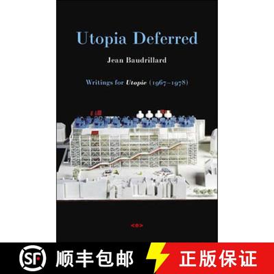 【3-4周达】Utopia Deferred: Writings from Utopie (1967-1978) [9781584350330]