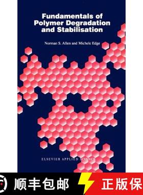 【3-4周达】Fundamentals of Polymer Degradation and Stabilization [9781851667734]