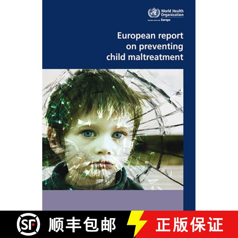 【3-4周达】European Report on Preventing Child Maltreatment [9789289000284]