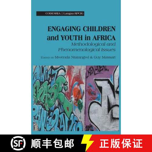 【3-4周达】Engaging Children and Youth in Africa. Methodological and Phenomenological Issues: Methodo... [9789956762743]