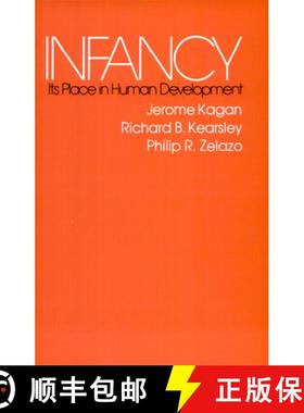 【3-4周达】Infancy: Its Place in Human Development, with a New Foreword by the Authors [9780674452619]