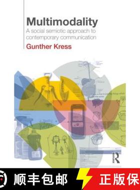 【3-4周达】Multimodality : A Social Semiotic Approach to Contemporary Communication [9780415320610]