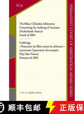 【3-4周达】The Rhine Chlorides Arbitration Concerning the Auditing of Accounts (Netherlands-France): ... [9789067042666]