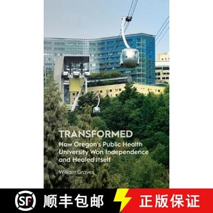 and 4周达 Oregon How Public Independence Healed Won Transformed University Health 9780988482791 Itself
