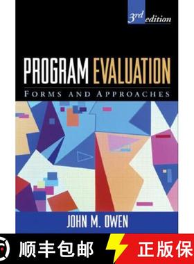 【3-4周达】Program Evaluation, Third Edition: Forms and Approaches [9781593854065]