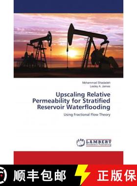 预订 Upscaling Relative Permeability for Stratified Reservoir Waterflooding [9786139859412]