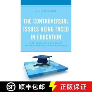 Being Education The Issues Today... 预订 Encountered Faced Controversial and Pros 9781475850420 Cons