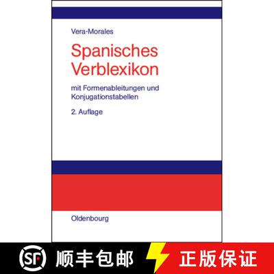 【3-4周达】Spanisches Verblexikon：Mit Formenableitungen und Konjugationstabellen [9783486576573]