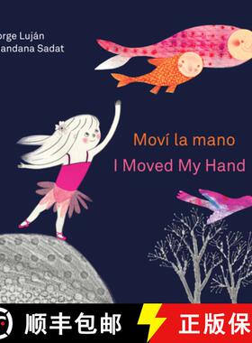 【3-4周达】Moví La Mano / I Moved My Hand [9781779460189]