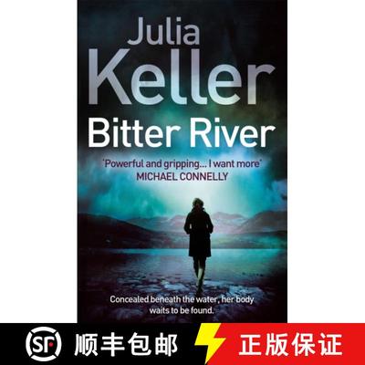 【3-4周达】Bitter River (Bell Elkins, Book 2): An unputdownable murder mystery [9780755392926]