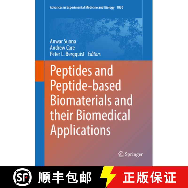 【3-4周达】Peptides and Peptide-Based Biomaterials and Their Biomedical Applications [9783319660943]