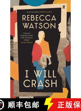 【3-4周达】I Will Crash : 'Profoundly moving, funny, and beautifully written.' Michael Magee [9780571356744]