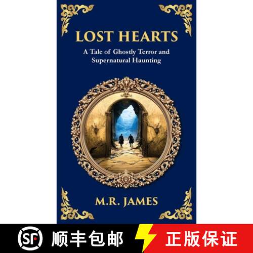 【3-4周达】Lost Hearts: A Chilling Tale of Dark Rituals and Ghostly Revenge [9781806291120]