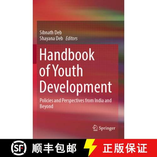 【3-4周达】Handbook of Youth Development: Policies and Perspectives from India and Beyond [9789819949717]
