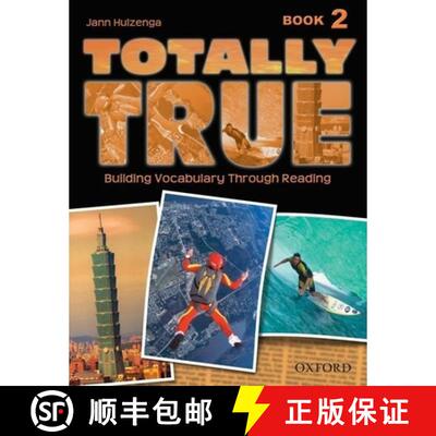 【3-4周达】Totally True: Book 2: Building Vocabulary Through Reading [9780194302043]