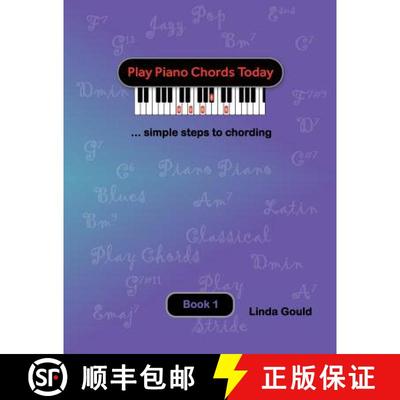 【3-4周达】Play Piano Chords Today 1: ... simple steps to chording [9780991903801]
