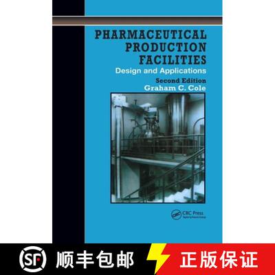 【3-4周达】Pharmaceutical Production Facilities: Design and Applications : Design and Applications [9780367400620]