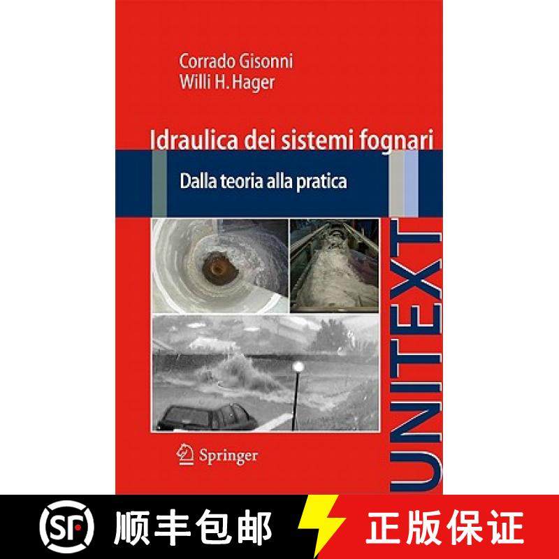 【3-4周达】Idraulica Dei Sistemi Fognari: Dalla Teoria Alla Pratica [9788847014442]