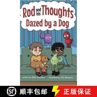 【3-4周达】Dazed by a Dog: A Story for Kids About Self-Regulating Emotions, Managing Thoughts, and Ma... [9798992505610]