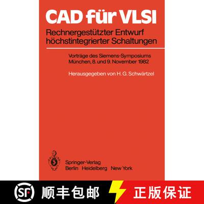 【3-4周达】CAD für VLSI : Rechnergestützter Entwurf höchstintegrierter Schaltungen Vorträge des S... [9783540120452]