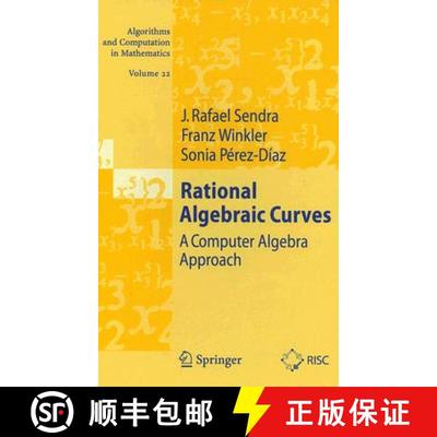 【3-4周达】Rational Algebraic Curves: A Computer Algebra Approach - Preliminary Entry 22 [9783540737247]