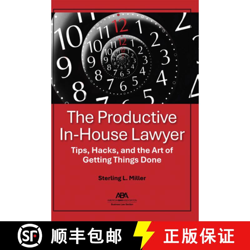 【3-4周达】The Productive In-House Lawyer : Tips, Hacks, and the Art of Getting Things Done [9781639054817]