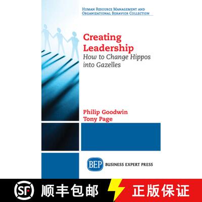 【3-4周达】Creating Leadership – How to Change Hippos Into Gazelles [9781947441187]