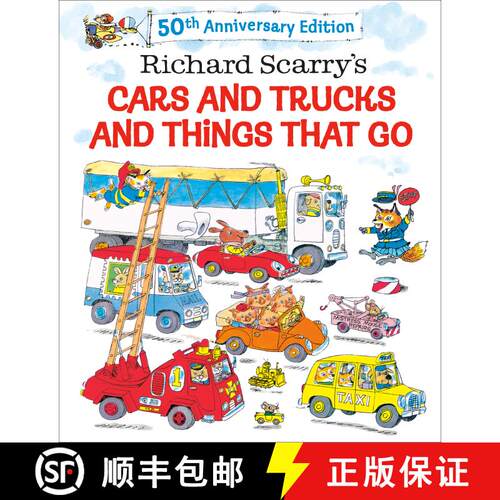 【3-4周达】精装 Richard Scarry's Cars and Trucks and Things That Go: 50th Anniversary Edition [9780593711675]